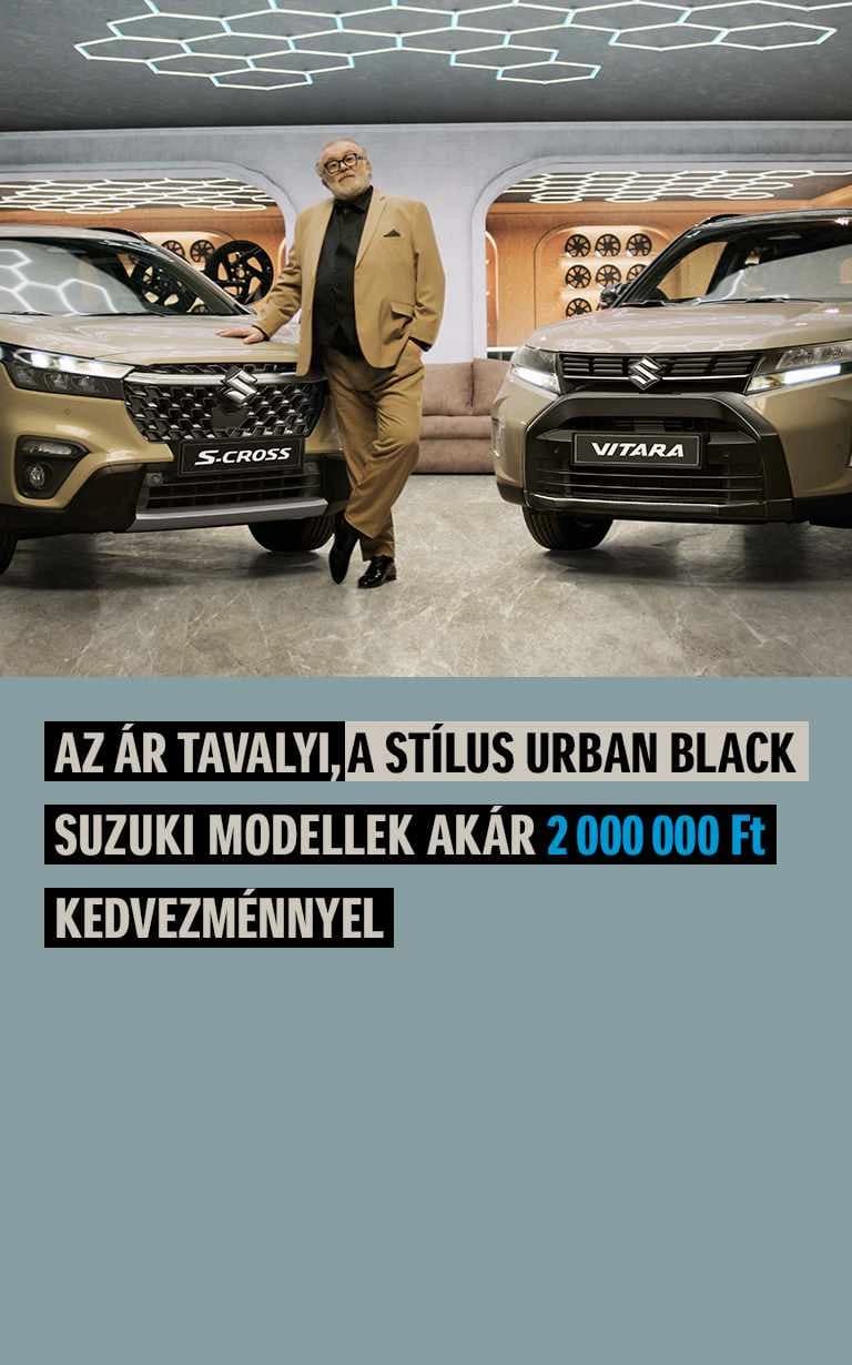 Suzuki akciós kampány akár 2 millió forint kedvezménnyel, tavalyi áron, S-CROSS és Vitara GLX urban Black modellekkel